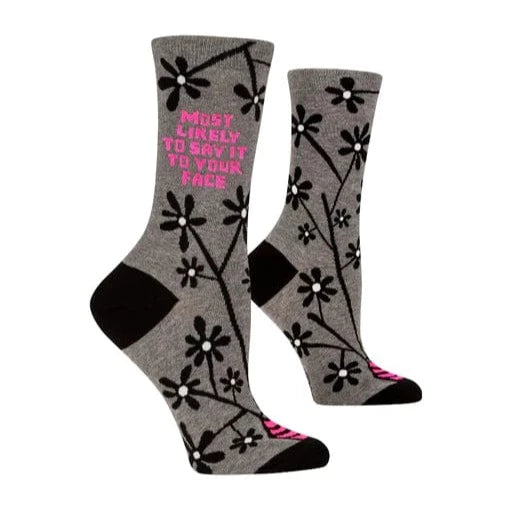 Say It To Your Face Women's Crew Socks